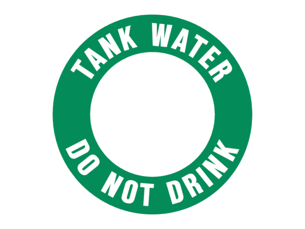 Tank Water Do Not Drink